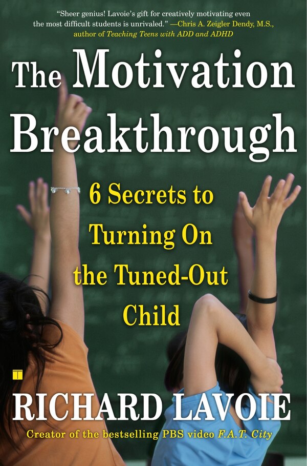 The Motivation Breakthrough by Richard Lavoie, Paperback | Indigo Chapters