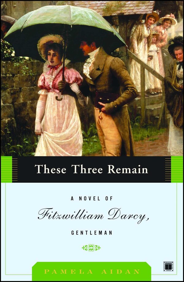 These Three Remain by Pamela Aidan, Paperback | Indigo Chapters