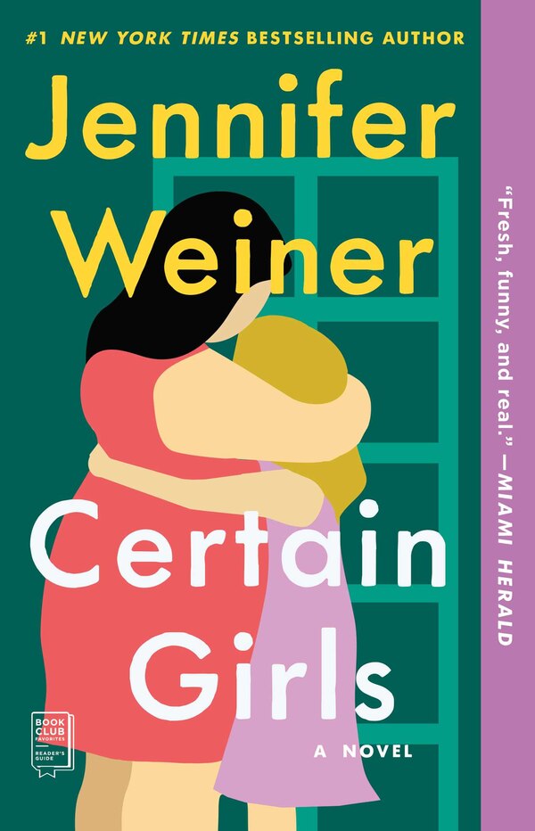 Certain Girls by Jennifer Weiner, Paperback | Indigo Chapters