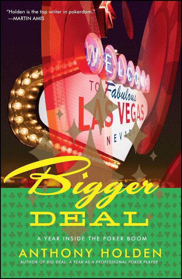 Bigger Deal by Anthony Holden, Paperback | Indigo Chapters
