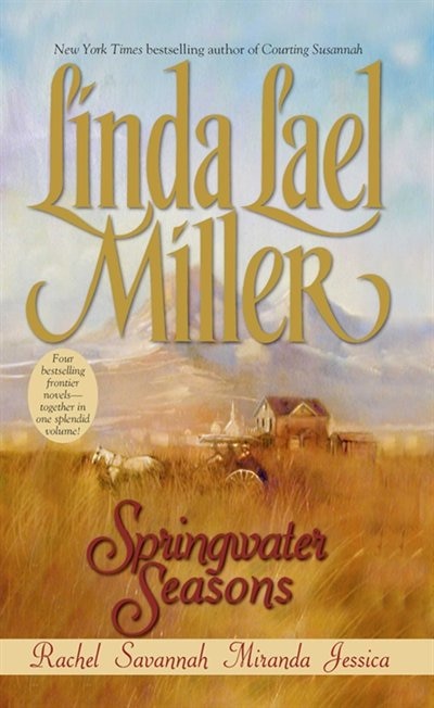 Springwater Seasons by Linda Lael Miller, Mass Market Paperback | Indigo Chapters