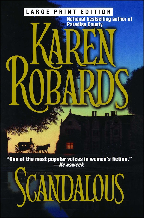 Scandalous by Karen Robards, Paperback | Indigo Chapters