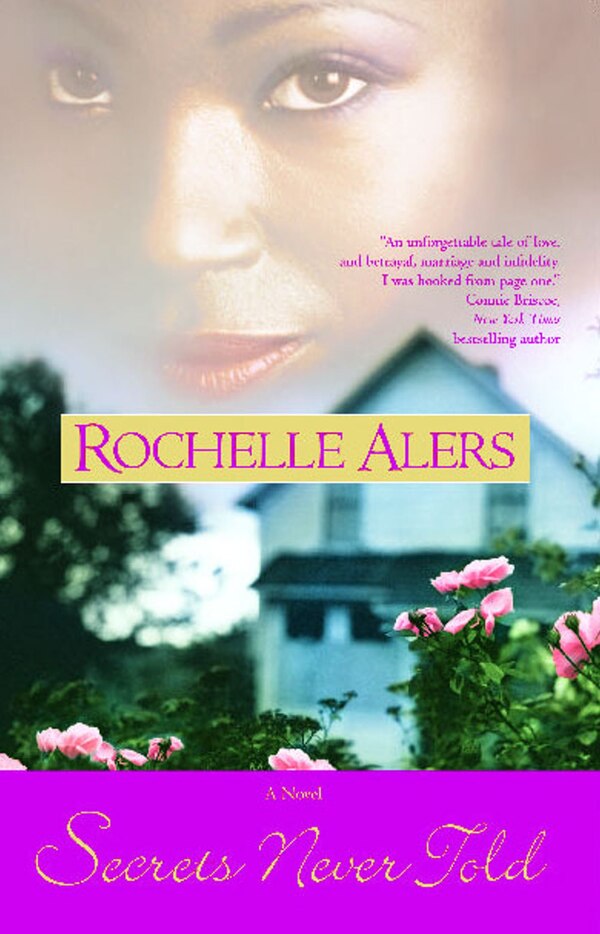 Secrets Never Told by Rochelle Alers, Paperback | Indigo Chapters