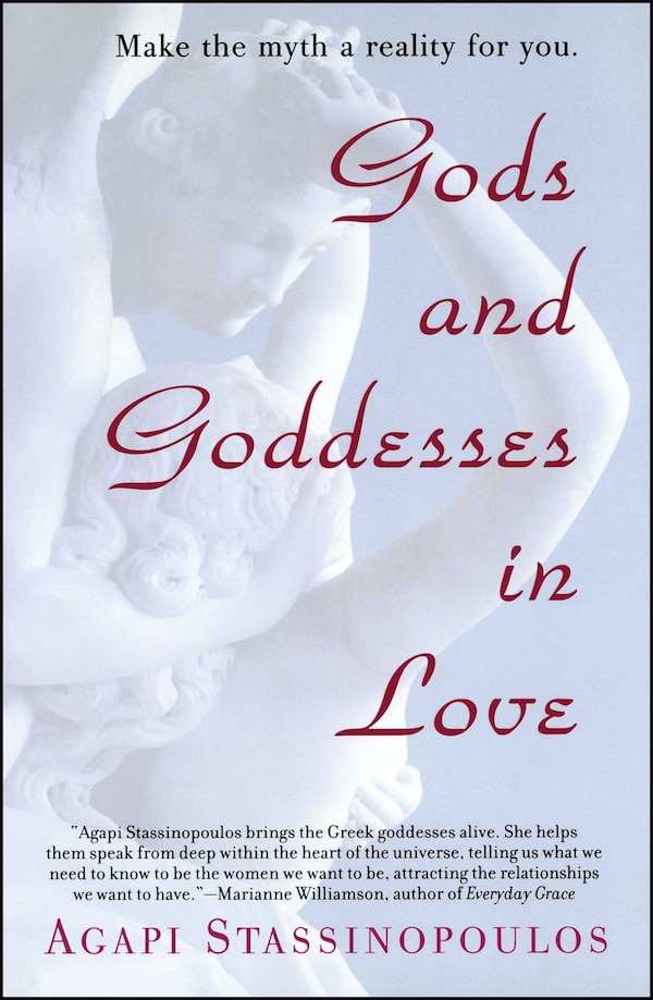 Gods And Goddesses In Love by Agapi Stassinopoulos, Paperback | Indigo Chapters