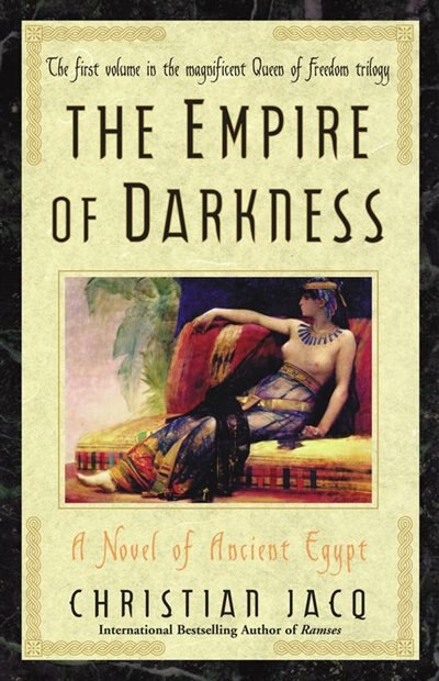 The Empire of Darkness by Christian Jacq, Paperback | Indigo Chapters