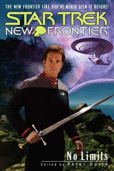 Star Trek: New Frontier: No Limits Anthology by Peter David, Paperback | Indigo Chapters