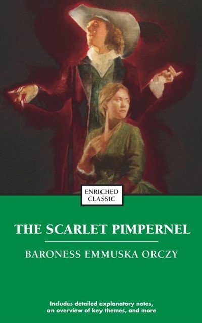 The Scarlet Pimpernel by Emmuska Orczy, Mass Market Paperback | Indigo Chapters
