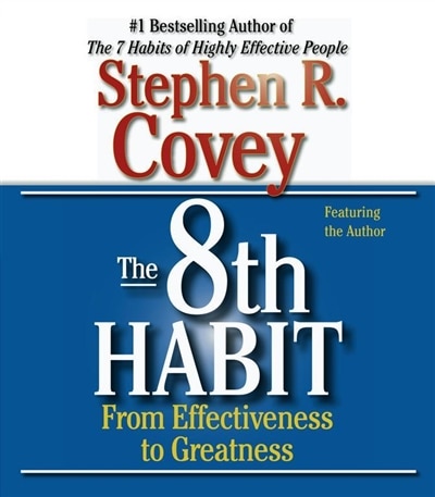 The 8th Habit by Stephen R. Covey, Audio Book (CD) | Indigo Chapters