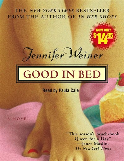 Good In Bed by Jennifer Weiner, Audio Book (CD) | Indigo Chapters