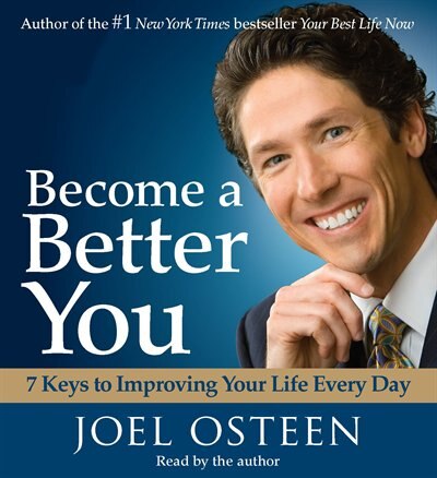 Become a Better You by Joel Osteen, Audio Book (CD) | Indigo Chapters