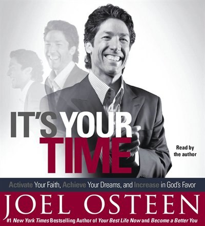 It's Your Time by Joel Osteen, Audio Book (CD) | Indigo Chapters