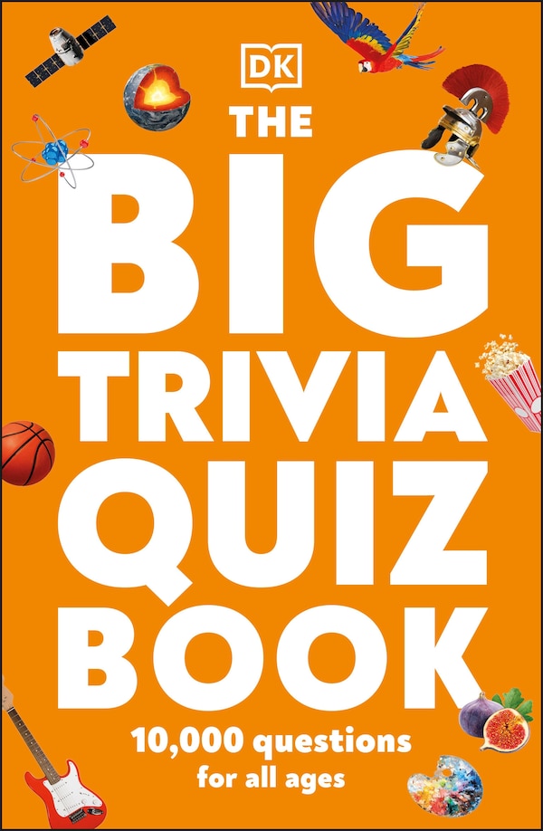 The Big Trivia Quiz Book by Dk, Paperback | Indigo Chapters