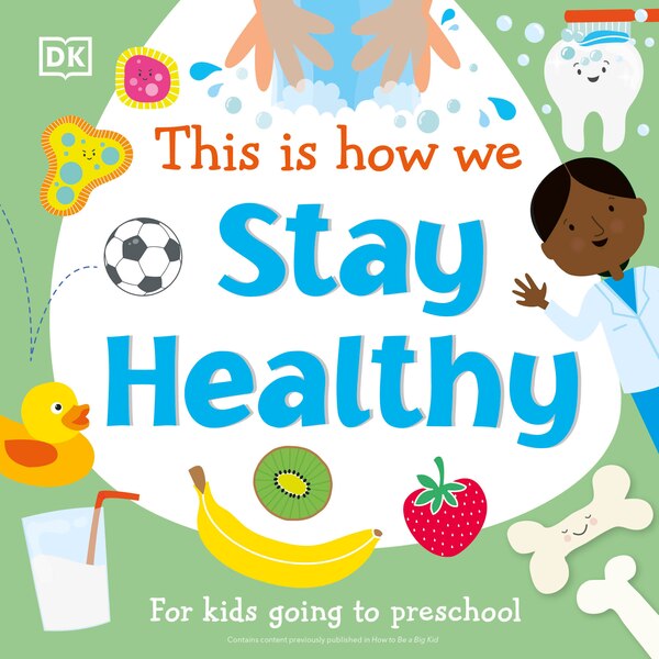 This Is How We Stay Healthy by Dk, Board Book | Indigo Chapters