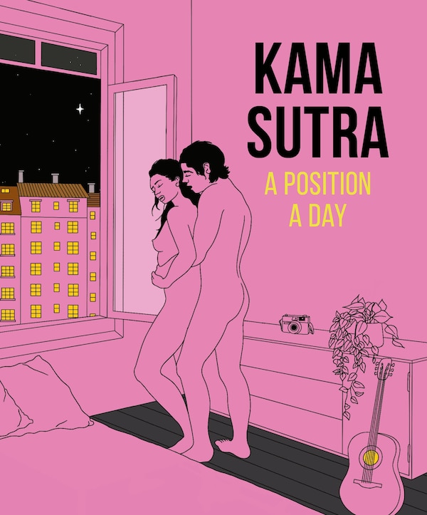 Kama Sutra A Position A Day New Edition by Dk, Paperback | Indigo Chapters