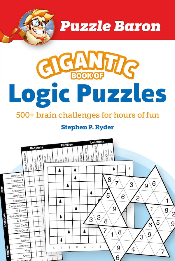 Puzzle Baron's Gigantic Book Of Logic Puzzles, Paperback | Indigo Chapters