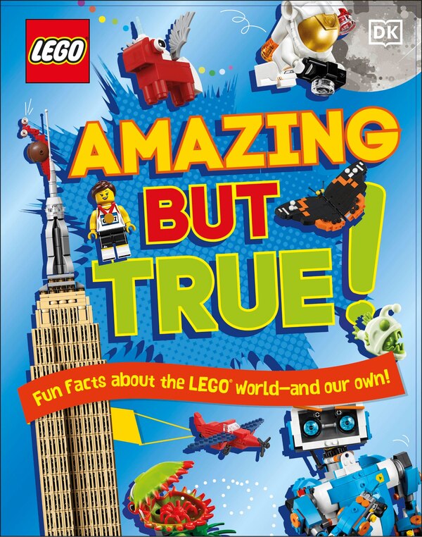 Lego Amazing But True by Elizabeth Dowsett, Hardcover | Indigo Chapters