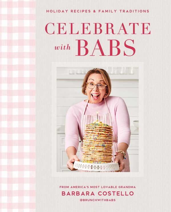 Celebrate With Babs by Barbara Costello, Hardcover | Indigo Chapters