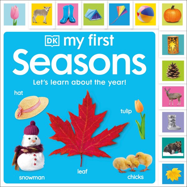 My First Seasons: Let's Learn About The Year by Dk, Board Book | Indigo Chapters