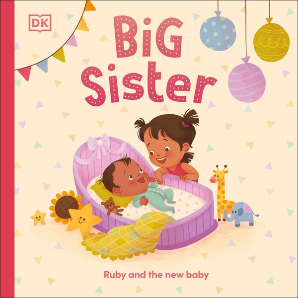 Big Sister by Dk, Board Book | Indigo Chapters