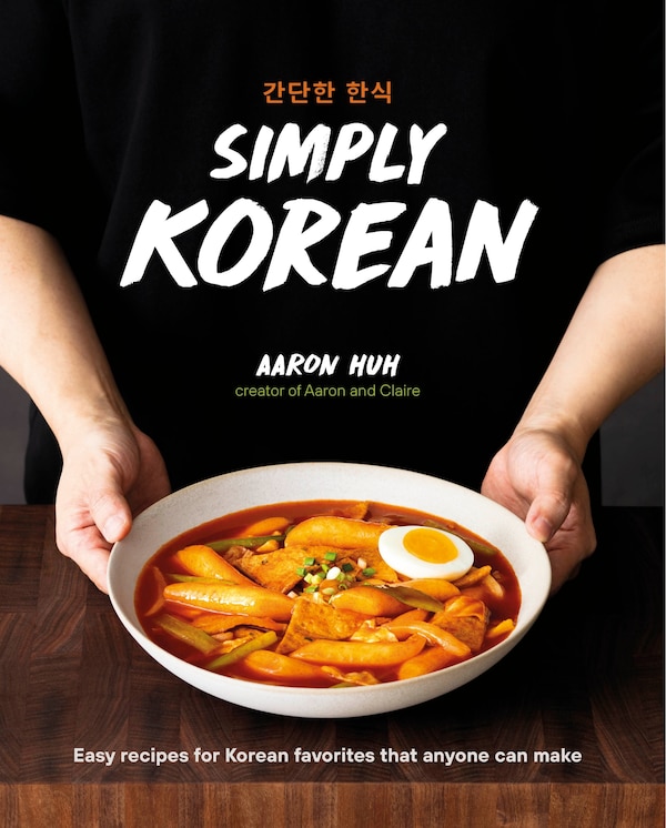 Simply Korean by Aaron Huh, Hardcover | Indigo Chapters