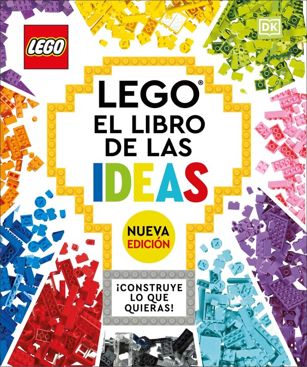 LEGO: El libro de las ideas (nueva edicion) (The LEGO Ideas Book New Edition) by Dk, Hardcover | Indigo Chapters