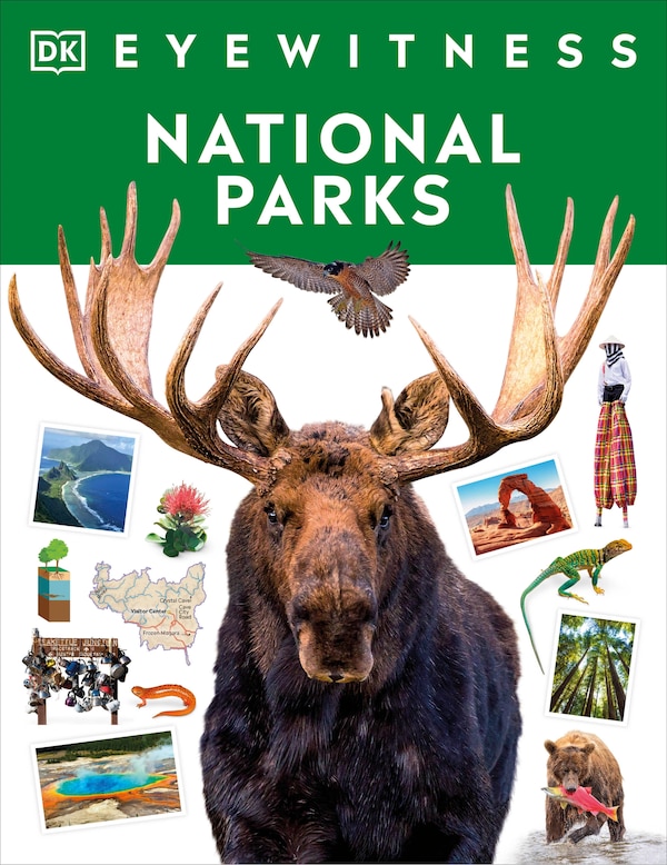 Eyewitness National Parks by Dk, Paperback | Indigo Chapters