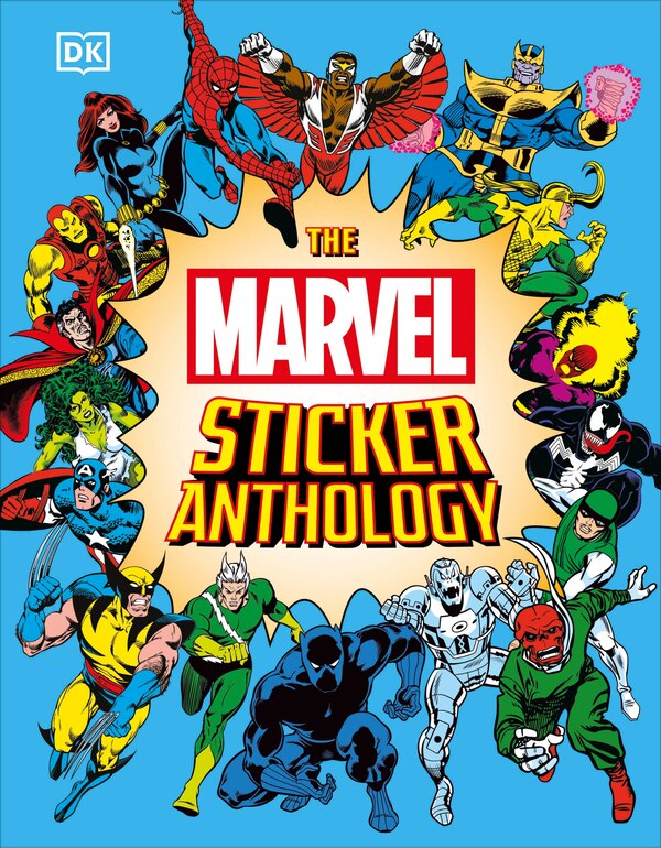 Marvel Sticker Anthology by Dk, Hardcover | Indigo Chapters