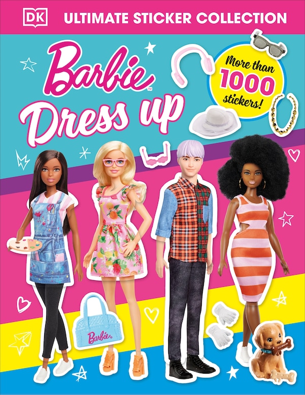 Barbie Dress-Up Ultimate Sticker Collection by Dk, Paperback | Indigo Chapters