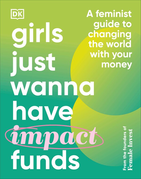 Girls Just Wanna Have Impact Funds by Camilla Falkenberg, Hardcover | Indigo Chapters