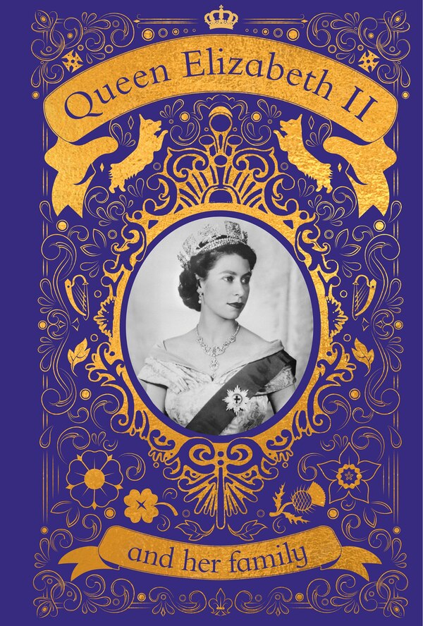 Queen Elizabeth II and her Family by Dk, Hardcover | Indigo Chapters