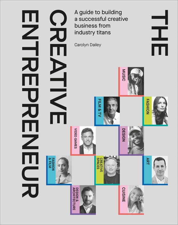 The Creative Entrepreneur by Carolyn Dailey, Hardcover | Indigo Chapters