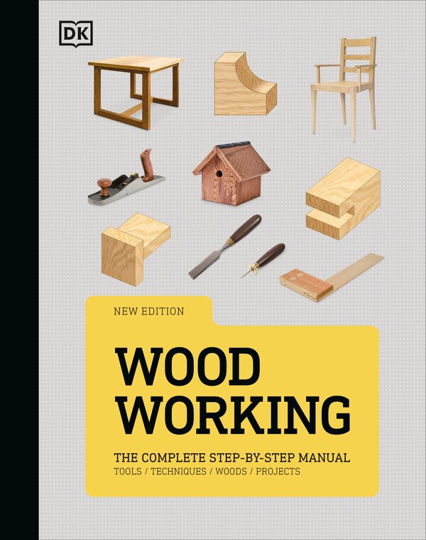 Woodworking by Dk, Hardcover | Indigo Chapters