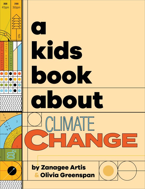 A Kids Book About Climate Change by Zanagee Artis, Hardcover | Indigo Chapters