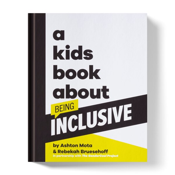 A Kids Book About Being Inclusive by Ashton Mota, Hardcover | Indigo Chapters