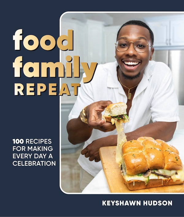 Food Family Repeat by Keyshawn Hudson, Hardcover | Indigo Chapters
