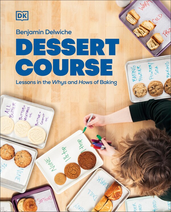 Dessert Course by Benjamin Delwiche, Hardcover | Indigo Chapters