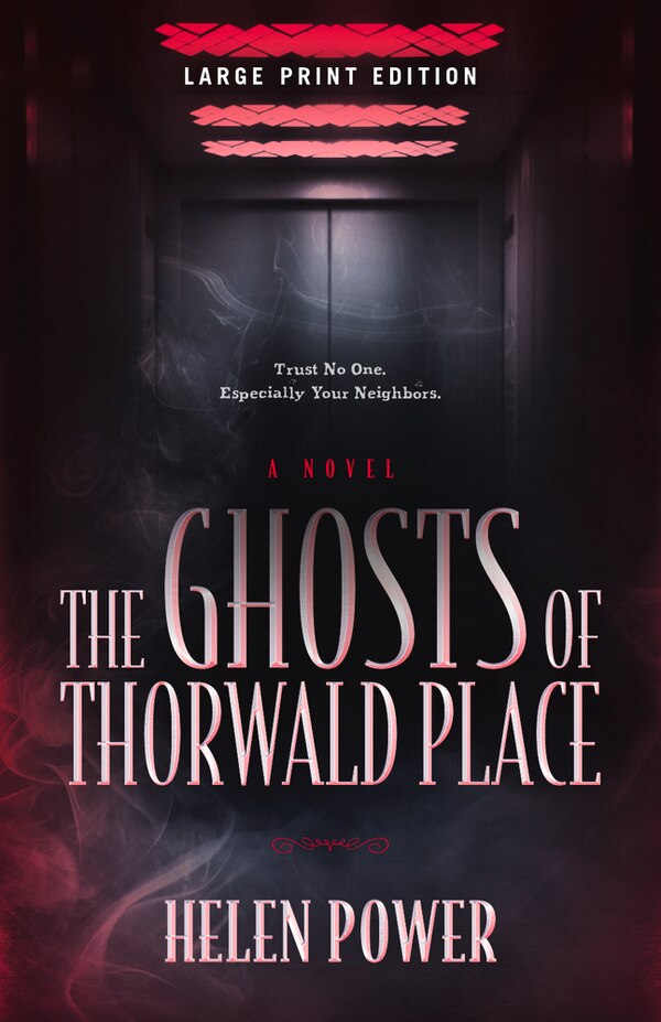 The Ghosts of Thorwald Place (Large Print Edition) by Helen Power, Paperback | Indigo Chapters