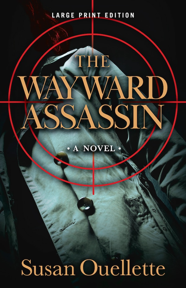 The Wayward Assassin by Susan Ouellette, Paperback | Indigo Chapters