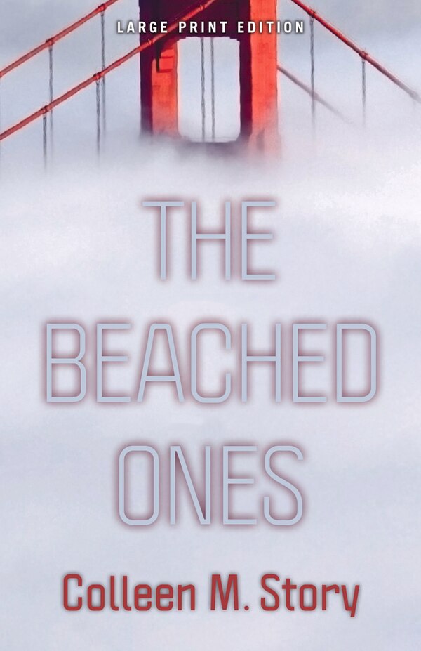 The Beached Ones by Colleen M. Story, Paperback | Indigo Chapters