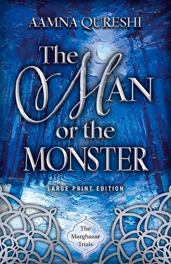 The Man or the Monster by Aamna Qureshi, Paperback | Indigo Chapters