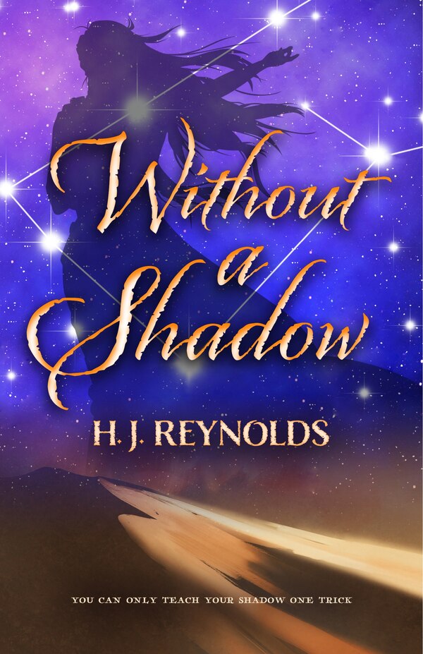 Without a Shadow by H. J. Reynolds, Paperback | Indigo Chapters