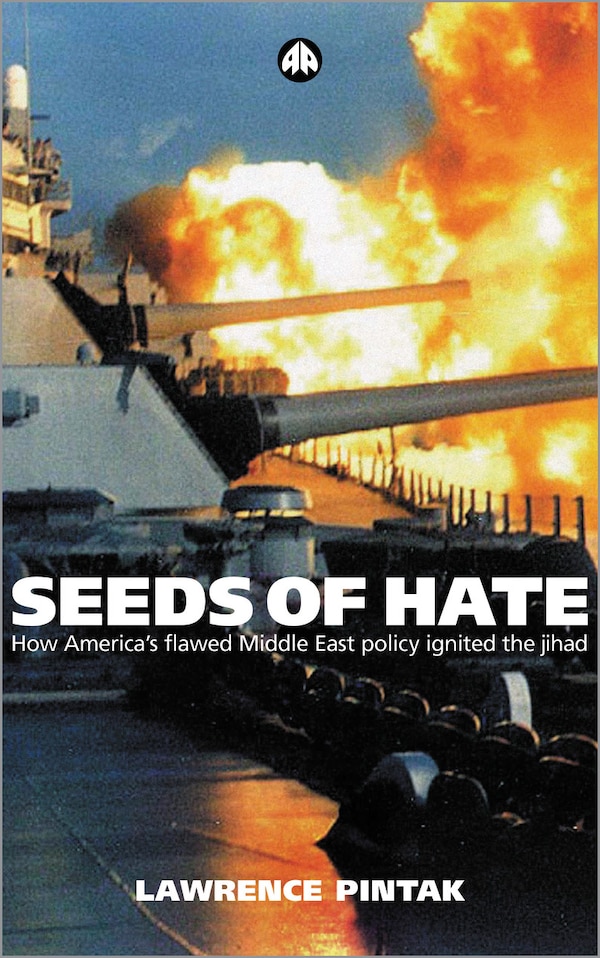 Seeds of Hate by Lawrence Pintak, Paperback | Indigo Chapters