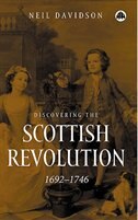 Discovering The Scottish Revolution 1692-1746 by Neil Davidson, Paperback | Indigo Chapters