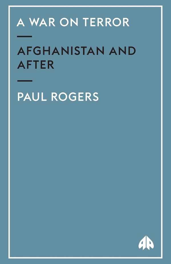 A War on Terror by Paul Rogers, Paperback | Indigo Chapters