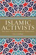 Islamic Activists by Deina Ali Abdelkader, Paperback | Indigo Chapters
