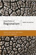 Global Politics Of Regionalism: Theory And Practice by Mary Farrell, Paperback | Indigo Chapters
