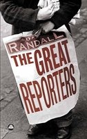 The Great Reporters by David Randall, Paperback | Indigo Chapters