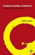 China's Global Strategy by Jenny Clegg, Paperback | Indigo Chapters