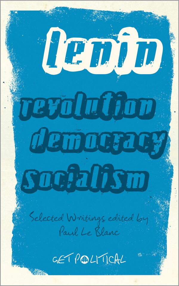 Revolution Democracy Socialism by V. I. Lenin, Paperback | Indigo Chapters