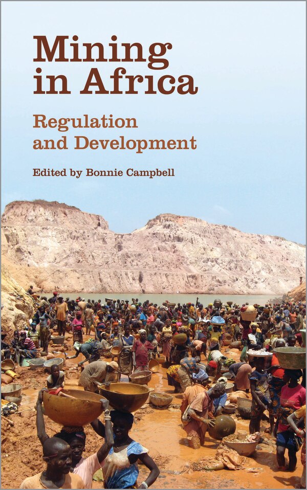 Mining in Africa by Bonnie Campbell, Paperback | Indigo Chapters